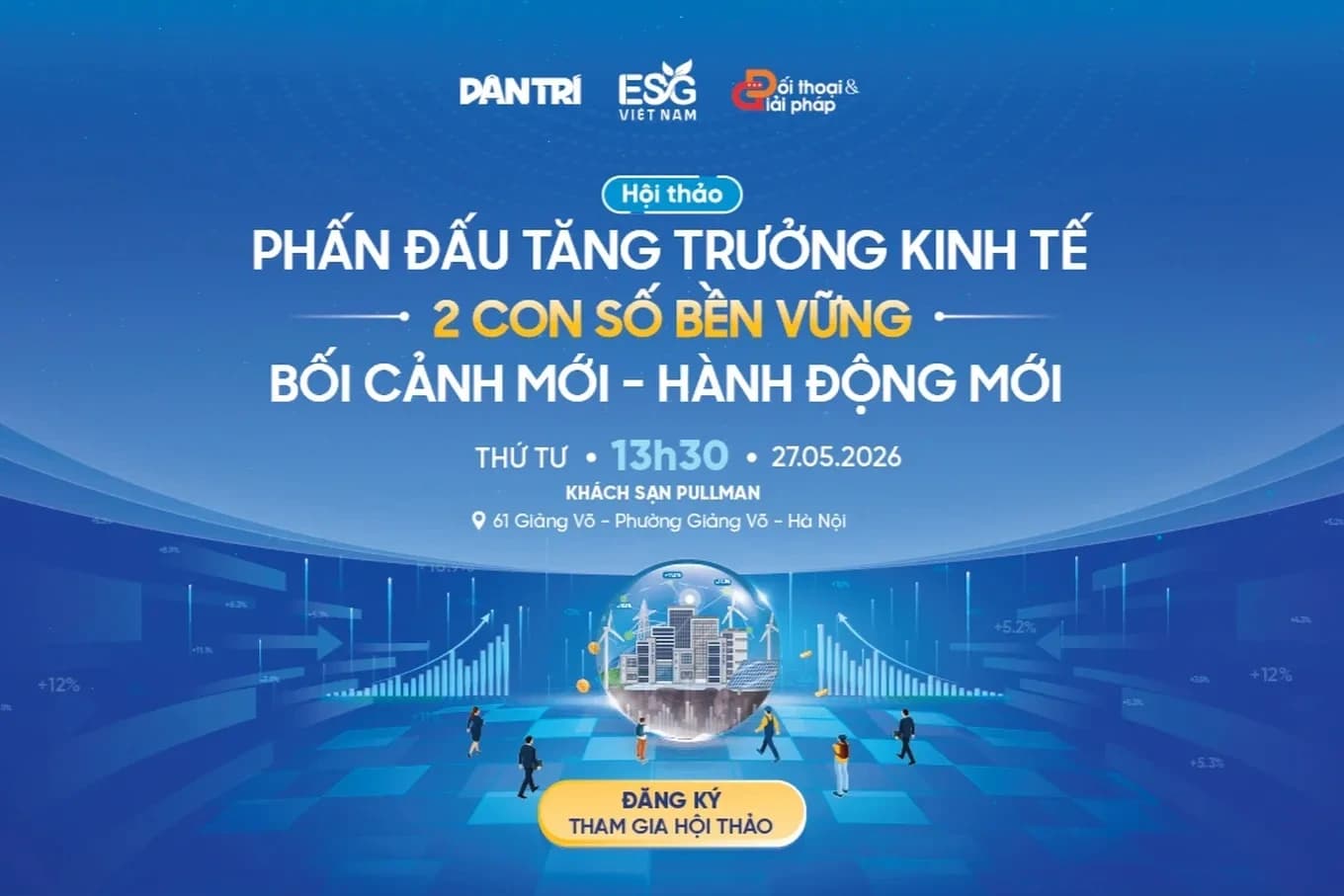Hội thảo ESG: Phấn đấu tăng trưởng kinh tế hai con số bền vững